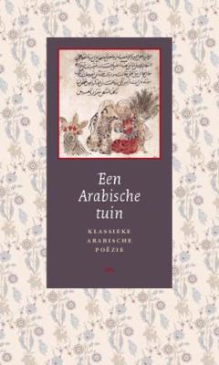 Een Arabische tuin - Hardcover (9789054601548)