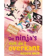 De ninja's van de overkant - Reggie Naus - ebook