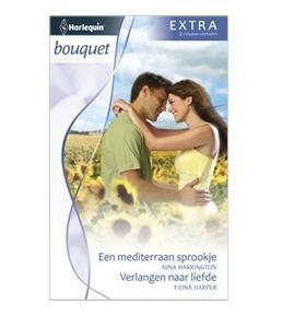 Een mediterraan sprookje ; Verlangen naar liefde - Nina Harrington, Fiona Harper - ebook