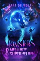 Monsters en mislukte superhelden (Hardback) - thumbnail