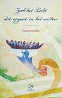 Zoek het licht dat opgaat in het Westen (Paperback) - thumbnail