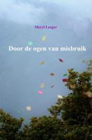 Door de ogen van misbruik - Meryl Leeger - ebook - thumbnail