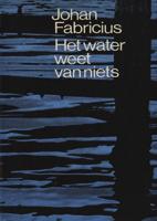 Het water weet van niets - Johan Fabricius - ebook - thumbnail