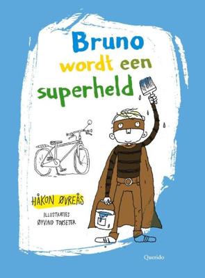 Bruno wordt een superheld - Hakon Ovreas - ebook