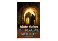 De blauwe monnik - Paul McCusker, Walt Larimore - ebook - thumbnail