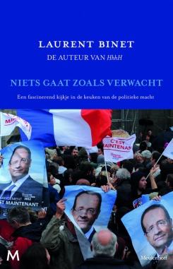 Niets gaat zoals verwacht - Laurent Binet - ebook