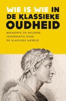 Wie is wie in de klassieke oudheid (Paperback) - thumbnail