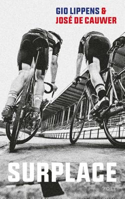 Surplace - Gio Lippens, José De Cauwer - ebook