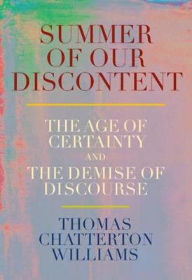 Summer of Our Discontent