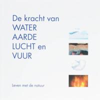 De kracht van water, aarde, lucht en vuur (Paperback) - thumbnail