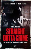 Straight outta crime - Roel Janssen - ebook - thumbnail