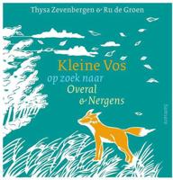 Kleine Vos op zoek naar Overal en Nergens (Hardback) - thumbnail