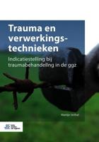 Trauma en verwerkingstechnieken (Paperback) - thumbnail
