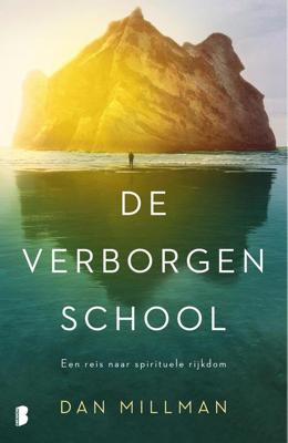 De verborgen school - Dan Millman - eBook (9789402310351) De verborgen school - Dan Millman - eBook (9789402310351)
