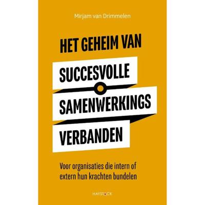 Het geheim achter succesvolle samenwerkingsverbanden