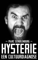 Hysterie - Marc Schuilenburg - ebook - thumbnail