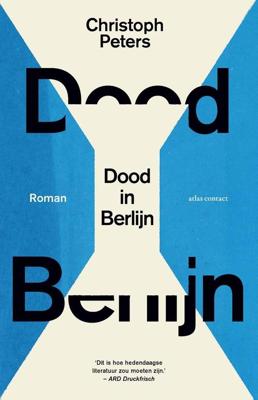 Dood in Berlijn - Christoph Peters - ebook