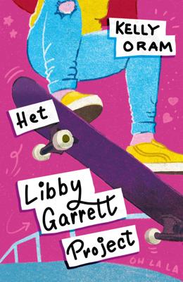Het Libby Garrett-project - Kelly Oram - ebook