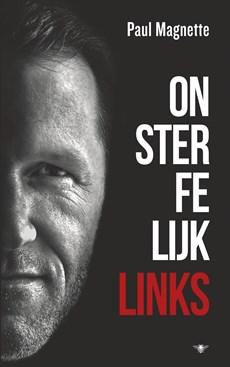 Onsterfelijk links - Paul Magnette - eBook (9789023497295)