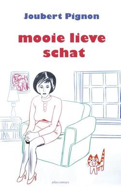 Mooie lieve schat - Joubert Pignon - eBook (9789025449995) Mooie lieve schat - Joubert Pignon - eBook (9789025449995)