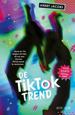 De TikTok Trend - Annet Jacobs - ebook