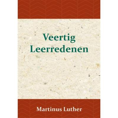 Veertig Leerredenen (Paperback)