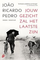 Jouw gezicht zal het laatste zijn - Joao Ricardo Pedro - ebook - thumbnail