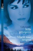 Stille getuigenis ; Vlucht naar nergens - Carla Cassidy, Kerry Connor - ebook - thumbnail