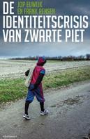 De identiteitscrisis van Zwarte Piet - Frank Rensen, Jop Euwijk - eBook (9789045034980) - thumbnail
