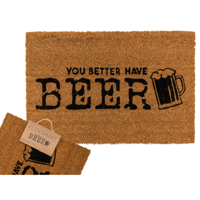 Deurmat - You better have beer - 60x40cm Deurmat - You better have beer - 60x40cm