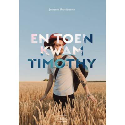 En toen kwam Timothy (Hardback) En toen kwam Timothy (Hardback)