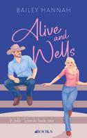 Alive and Wells - Bailey Hannah - ebook - thumbnail