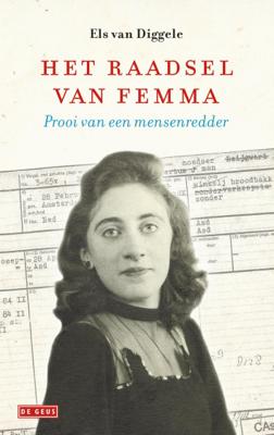 Het raadsel van Femma - Els van Diggele - Paperback (9789044541243) Het raadsel van Femma - Els van Diggele - Paperback (9789044541243)