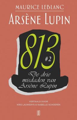 De drie misdaden van Arsène Lupin - Maurice Leblanc - ebook