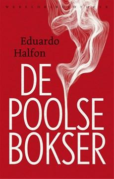 De Poolse bokser - Eduardo Halfon - ebook