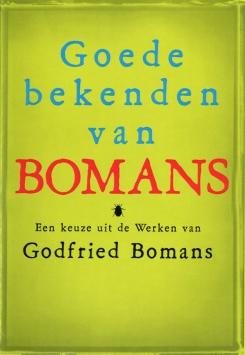 Goede bekenden van Godfried Bomans - Godfried Bomans - ebook