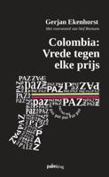 Colombia: Vrede tegen elke prijs (Paperback) - thumbnail