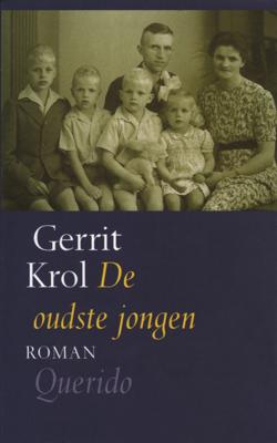 De oudste jongen - Gerrit Krol - eBook (9789021445175)