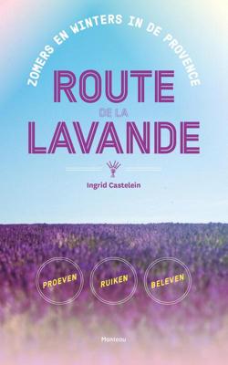 Route de la Lavande - Ingrid Castelein - ebook