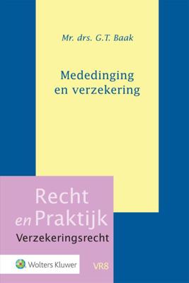 Mededinging en verzekering - G.T. Baak - Hardcover (9789013156447)