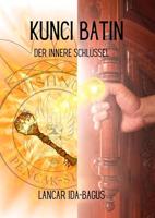 Kunci-Batin: Der innere Schlüssel (German Edition) - thumbnail