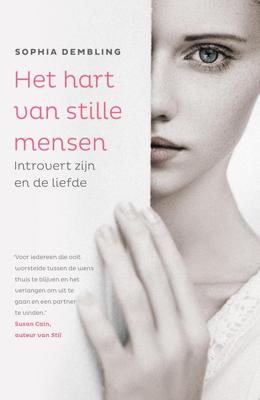Het hart van stille mensen - Sophia Dembling - eBook (9789044975321) Het hart van stille mensen - Sophia Dembling - eBook (9789044975321)