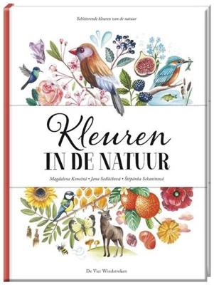 Kleuren in de natuur Kleuren in de natuur