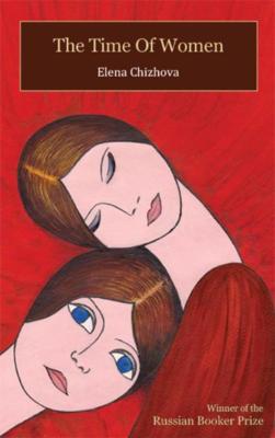 The time Of women - Elena Chizhova - ebook