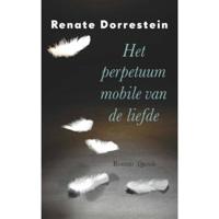 Het perpetuum mobile van de liefde - Renate Dorrestein - Paperback (9789021406749) - thumbnail