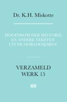 Hoofdsom der historie en andere teksten uit de oorlogsjaren - K.H. Miskotte - ebook - thumbnail