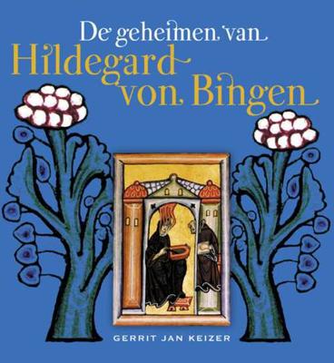 De geheimen van Hildegard von Bingen (Paperback)