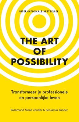 The Art of Possibility - Benjamin Zander, Rosamund Stone Zander - Paperback (9789021582979)