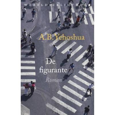 De figurante - A.B. Yehoshua - Paperback (9789028426412)