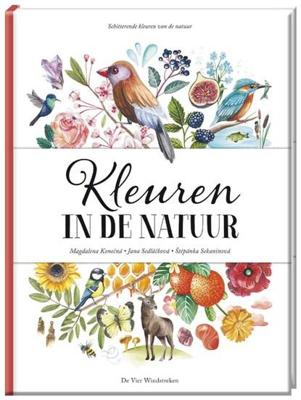 Kleuren in de natuur Kleuren in de natuur